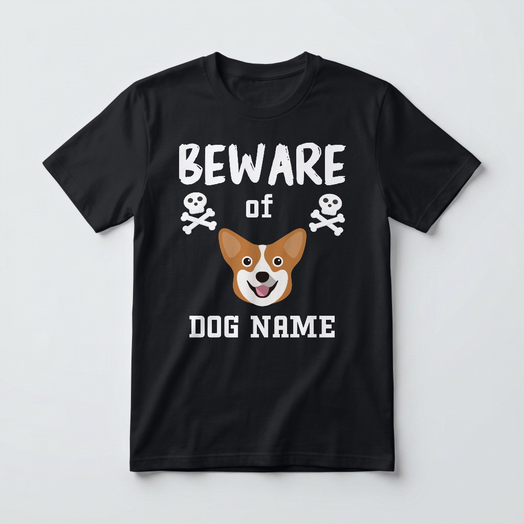 Beware of the Dog: Personalized {breedFullName} T-Shirt