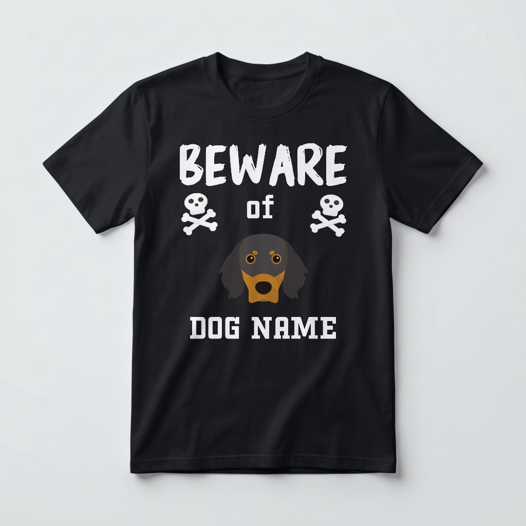 Beware of the Dog: Personalized {breedFullName} T-Shirt