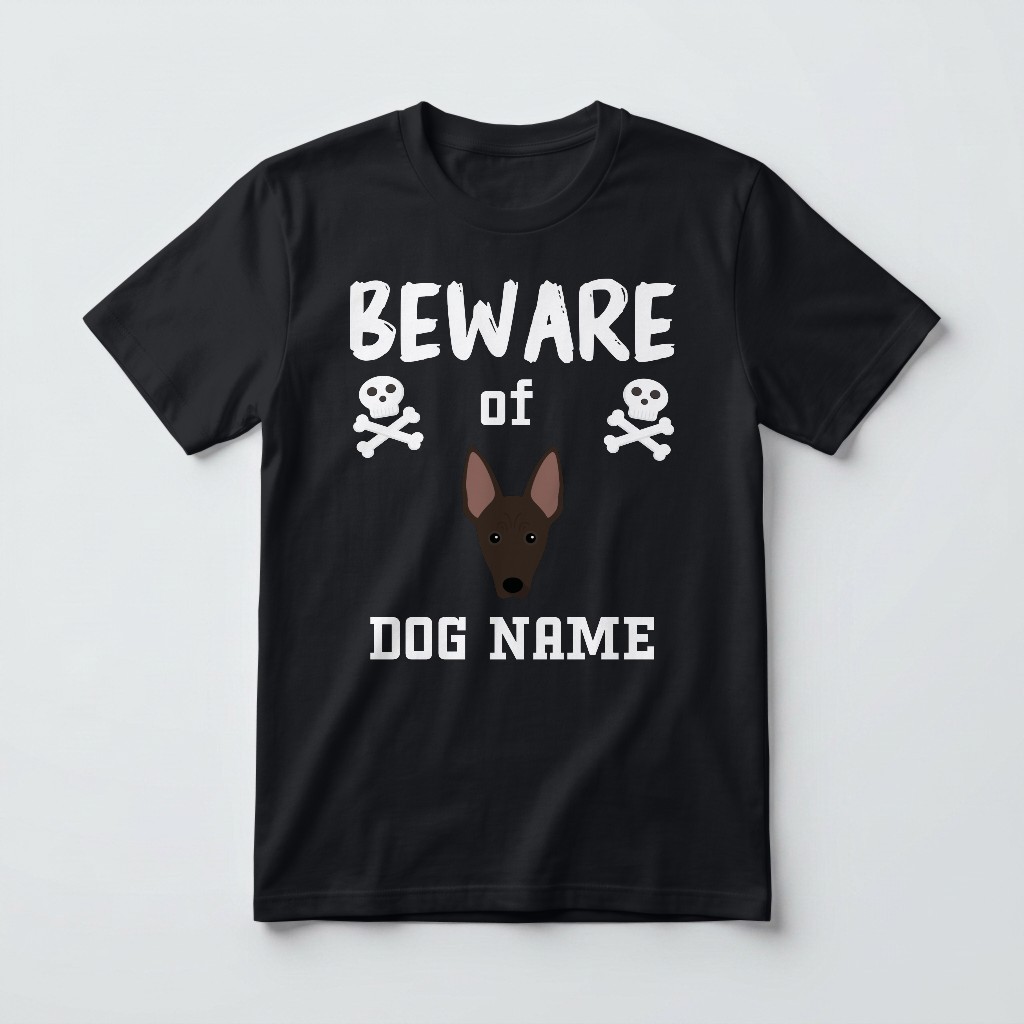 Beware of the Dog: Personalized {breedFullName} T-Shirt