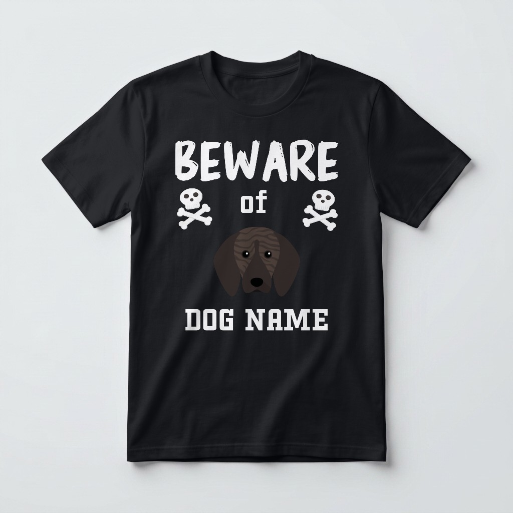 Beware of the Dog: Personalized {breedFullName} T-Shirt