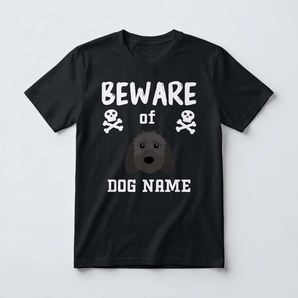 Beware of the Dog: Personalized {breedFullName} T-Shirt