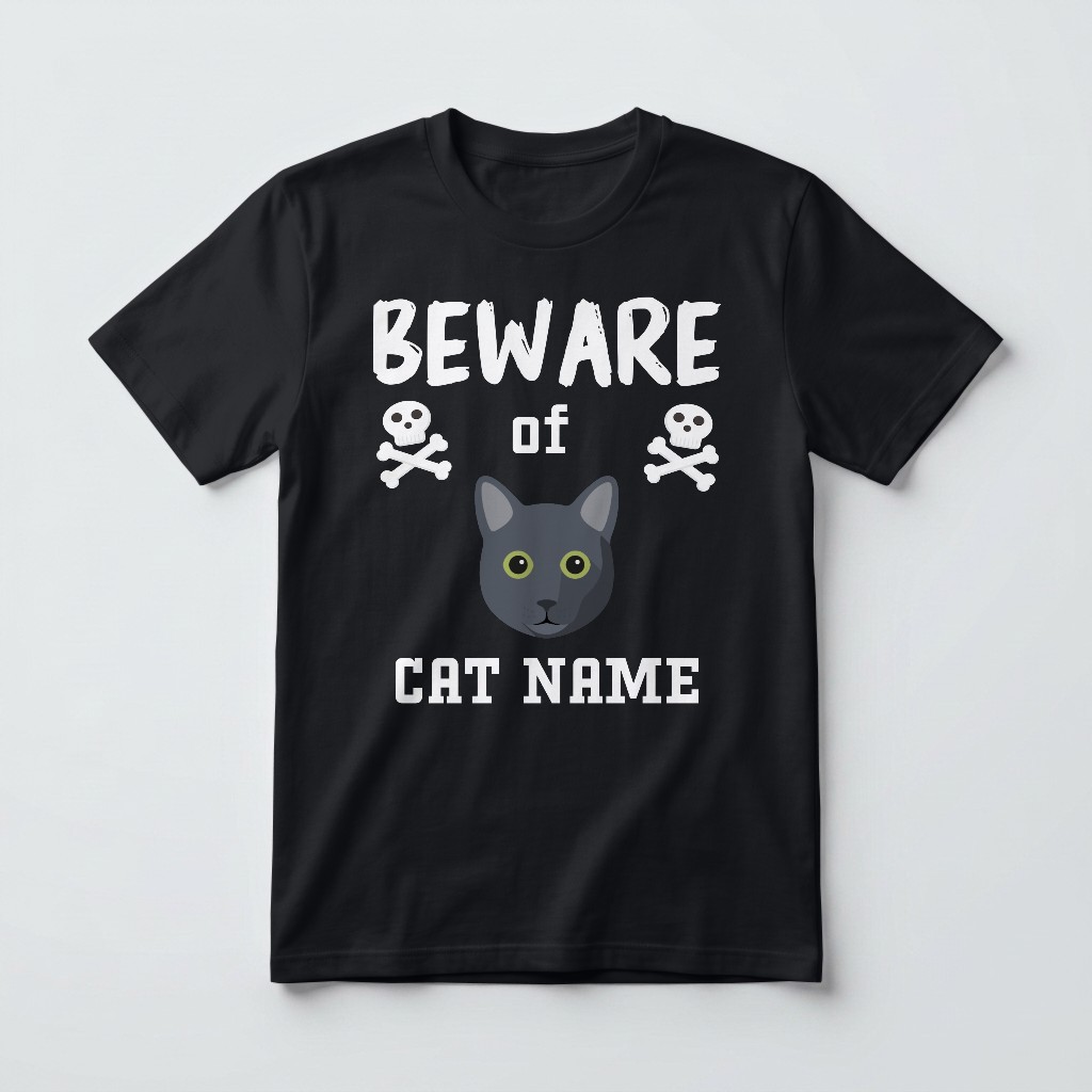 Beware of the Cat: Personalized {breedFullName} T-Shirt