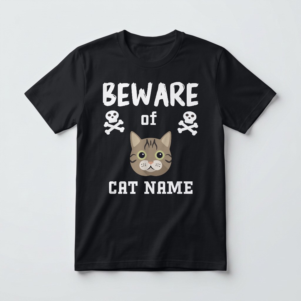 Beware of the Cat: Personalized {breedFullName} T-Shirt