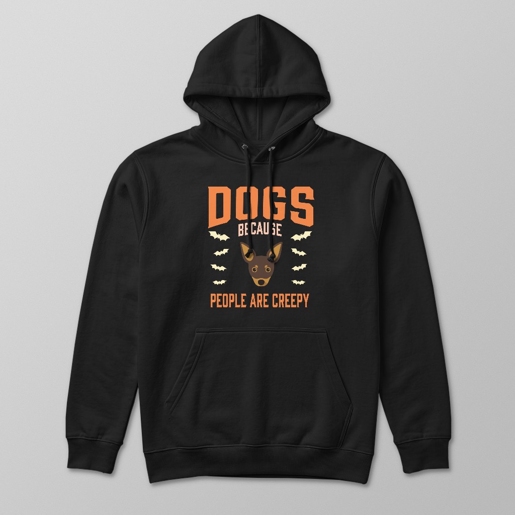 Dogs Because People are Creepy: Personalized {breedFullName} Hoodie