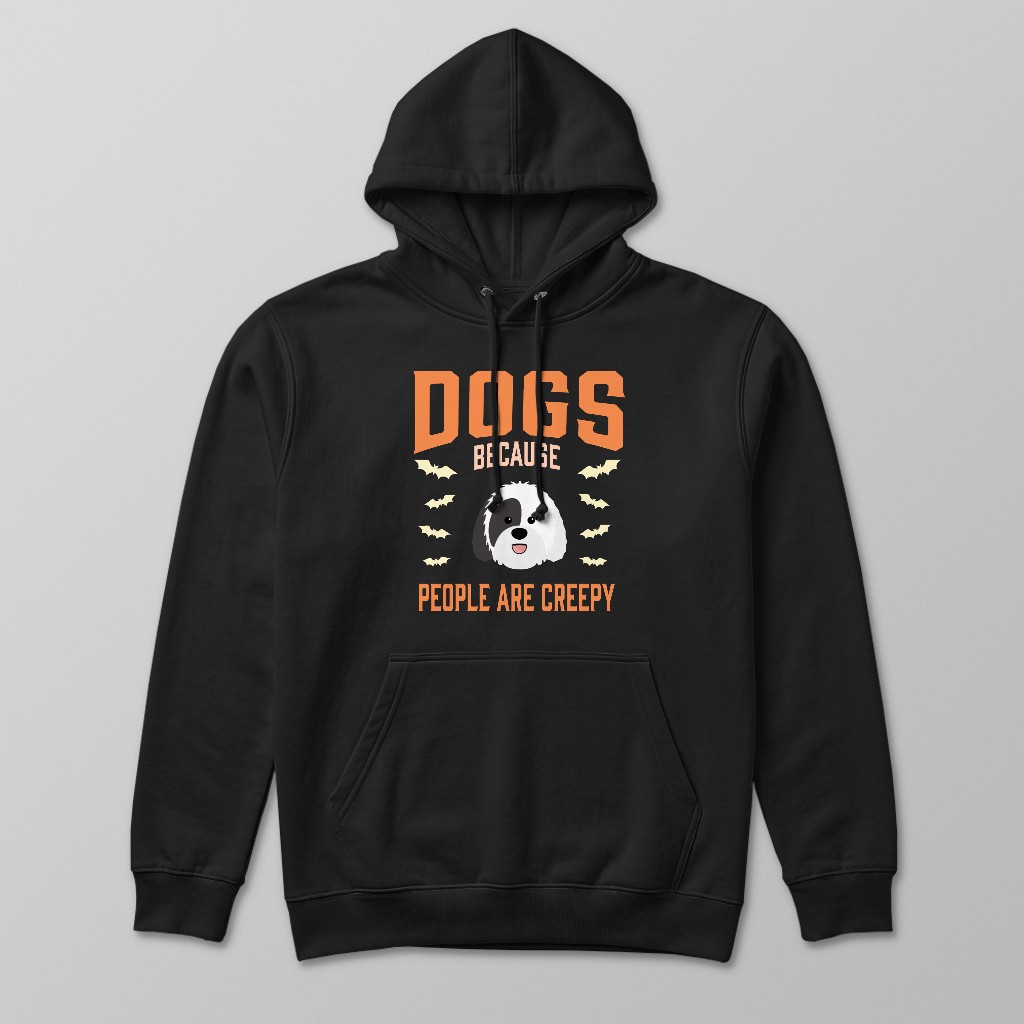 Dogs Because People are Creepy: Personalized {breedFullName} Hoodie