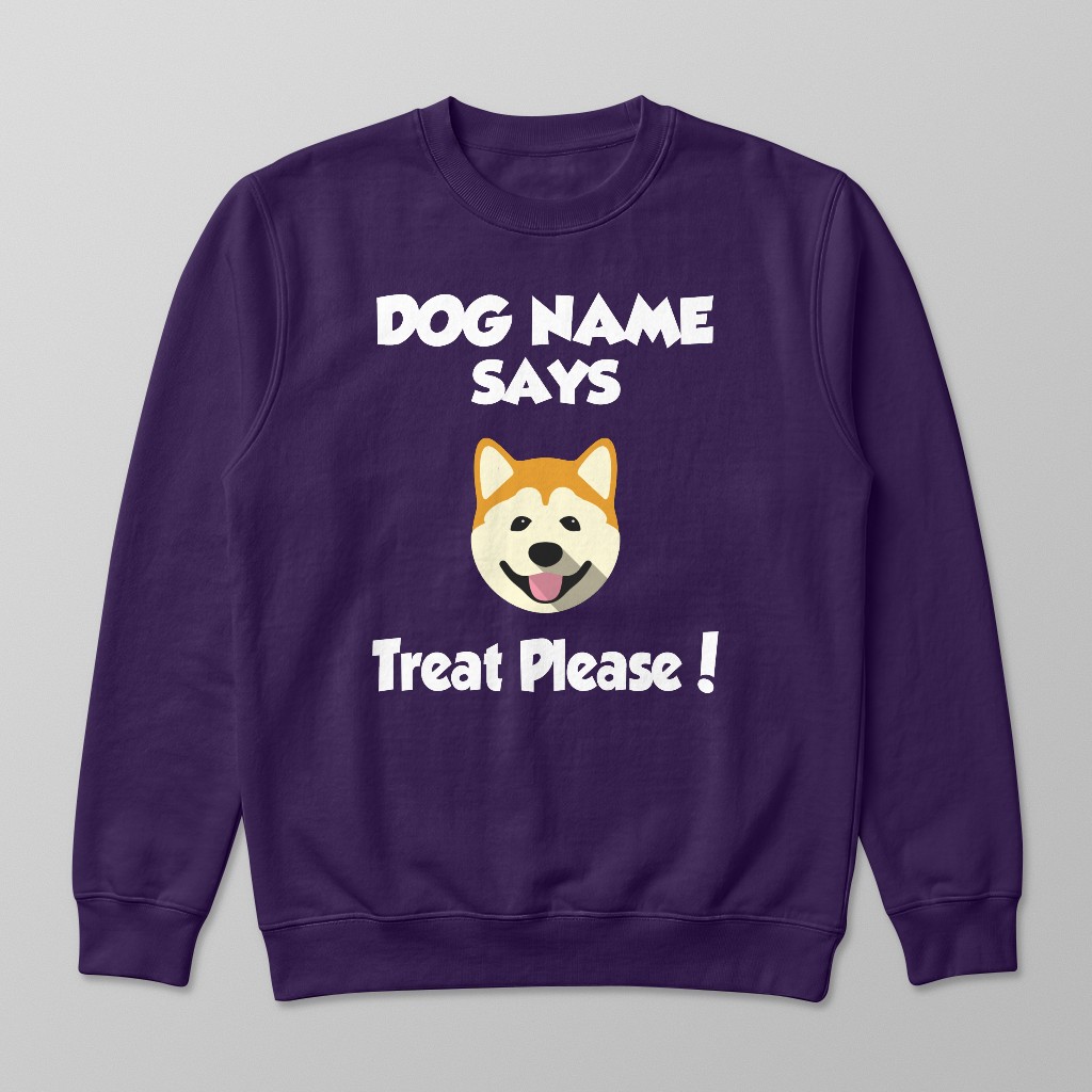 Treat Please: Personalized {breedFullName} Sweatshirt