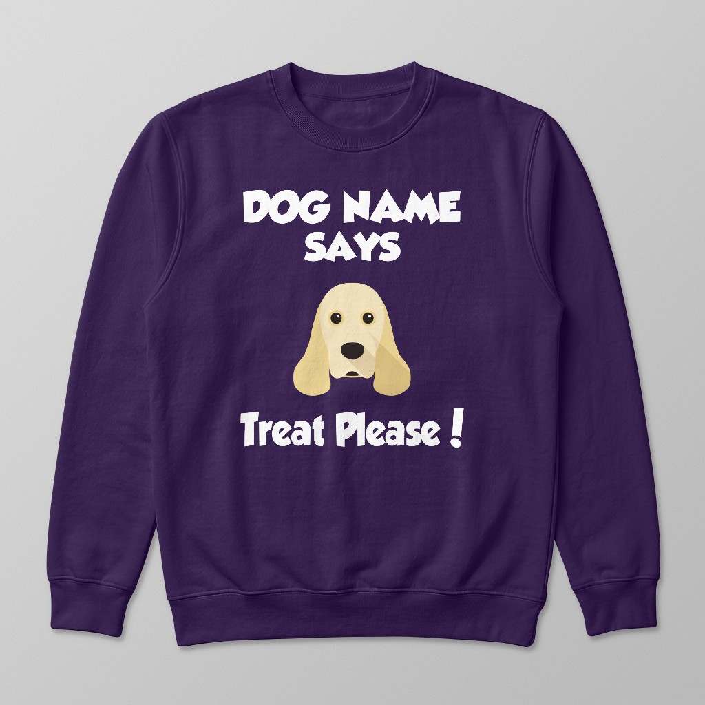 Treat Please: Personalized {breedFullName} Sweatshirt