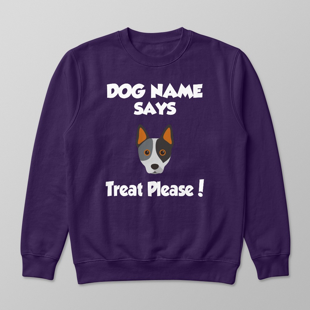 Treat Please: Personalized {breedFullName} Sweatshirt