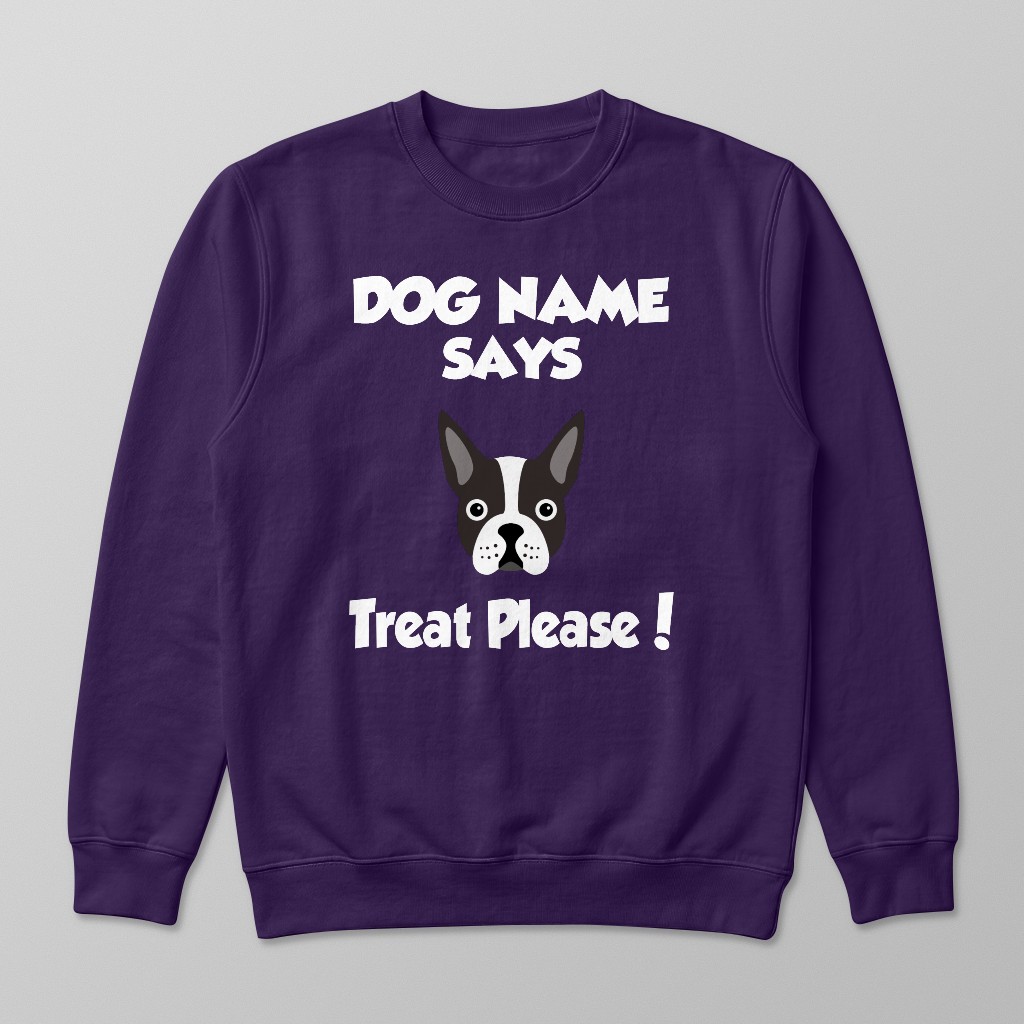Treat Please: Personalized {breedFullName} Sweatshirt