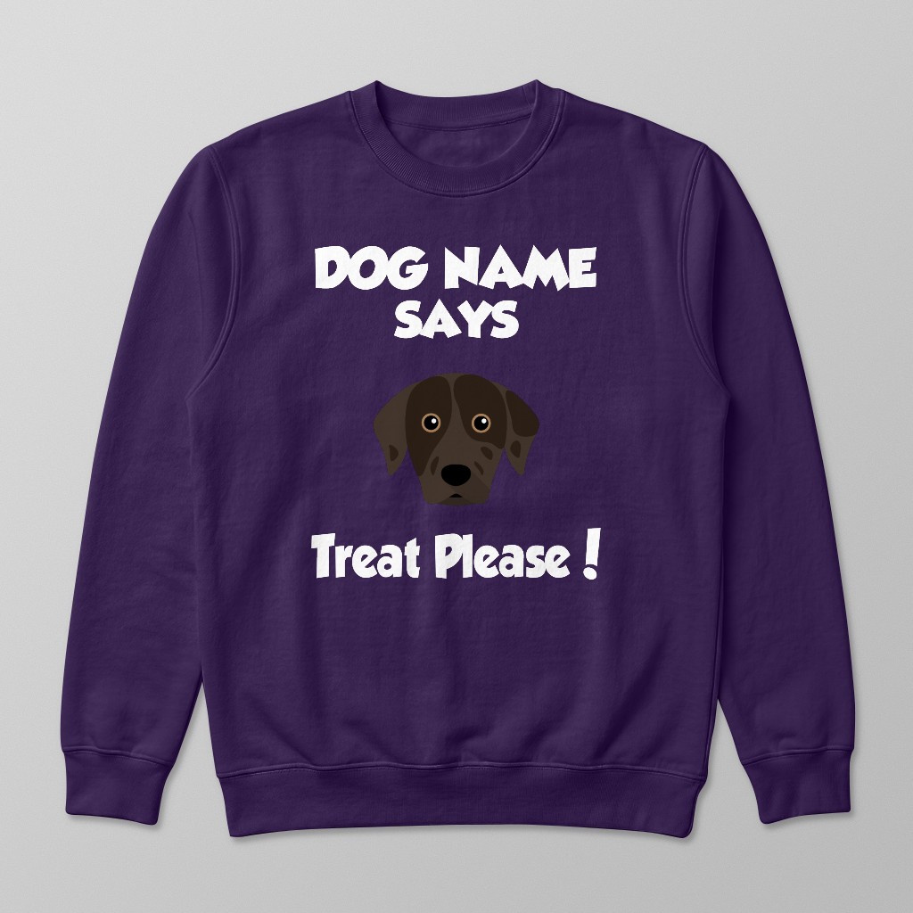 Treat Please: Personalized {breedFullName} Sweatshirt