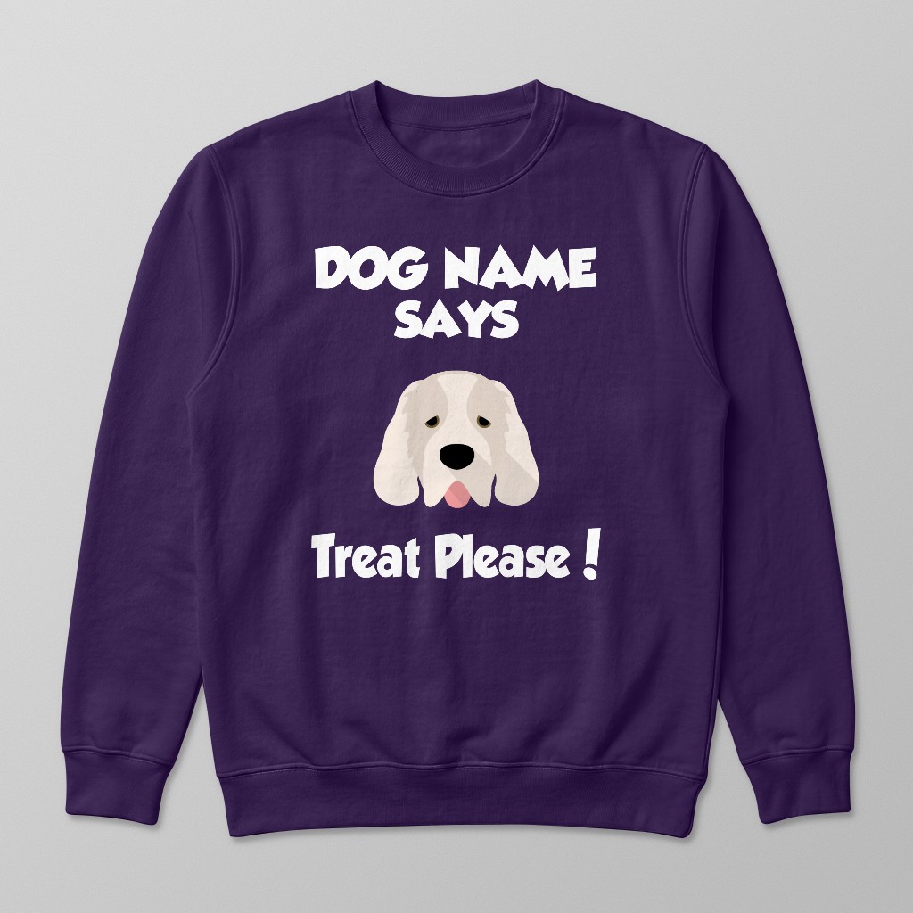 Treat Please: Personalized {breedFullName} Sweatshirt