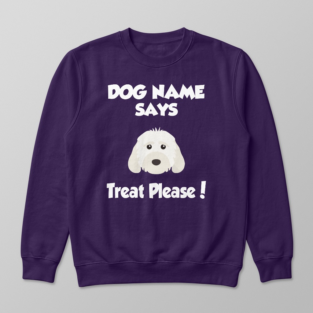 Treat Please: Personalized {breedFullName} Sweatshirt