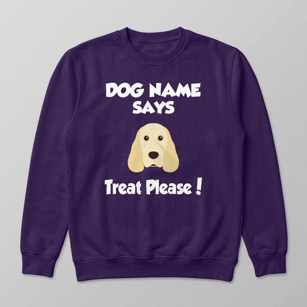Treat Please: Personalized {breedFullName} Sweatshirt