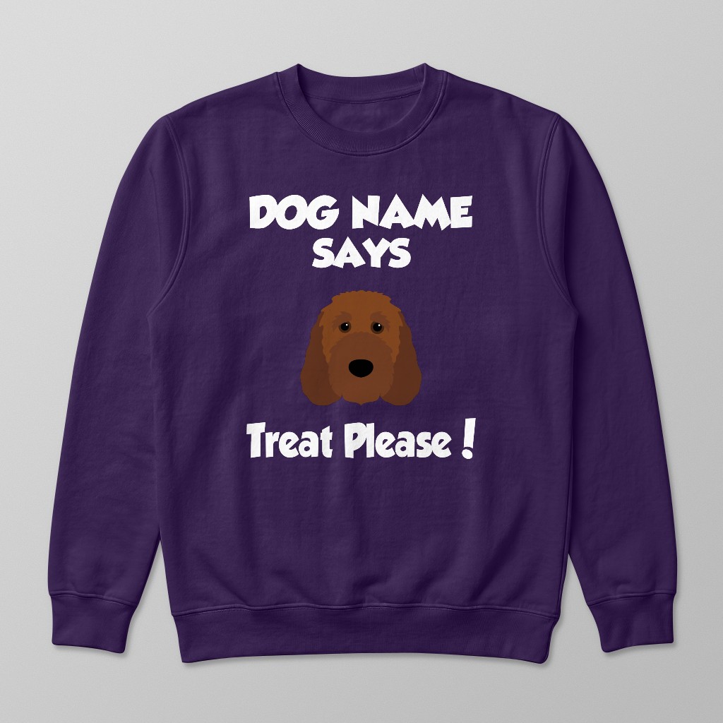 Treat Please: Personalized {breedFullName} Sweatshirt
