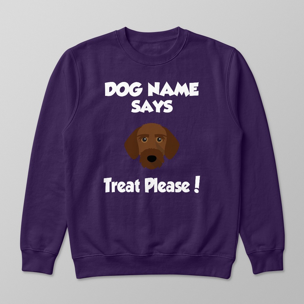 Treat Please: Personalized {breedFullName} Sweatshirt