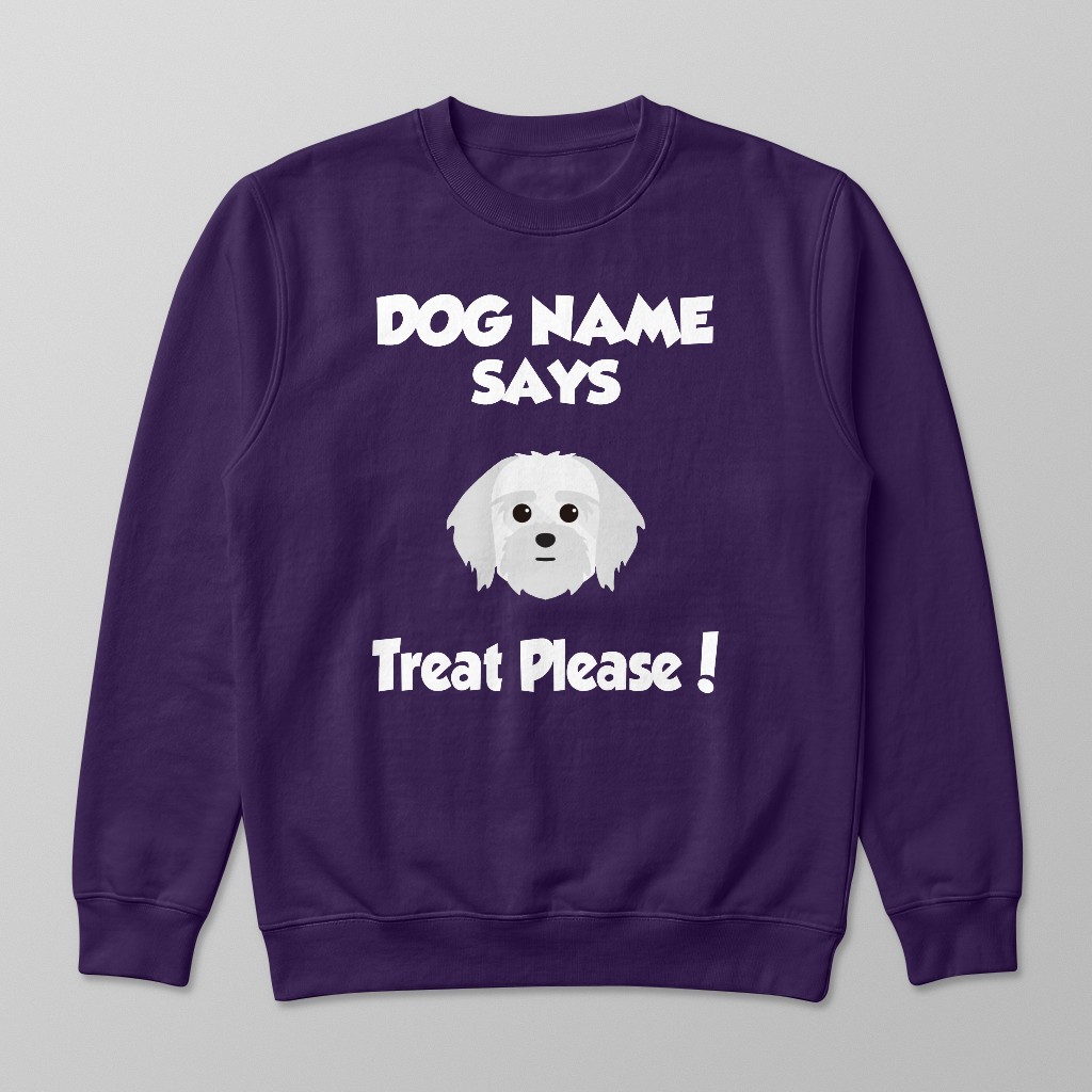 Treat Please: Personalized {breedFullName} Sweatshirt