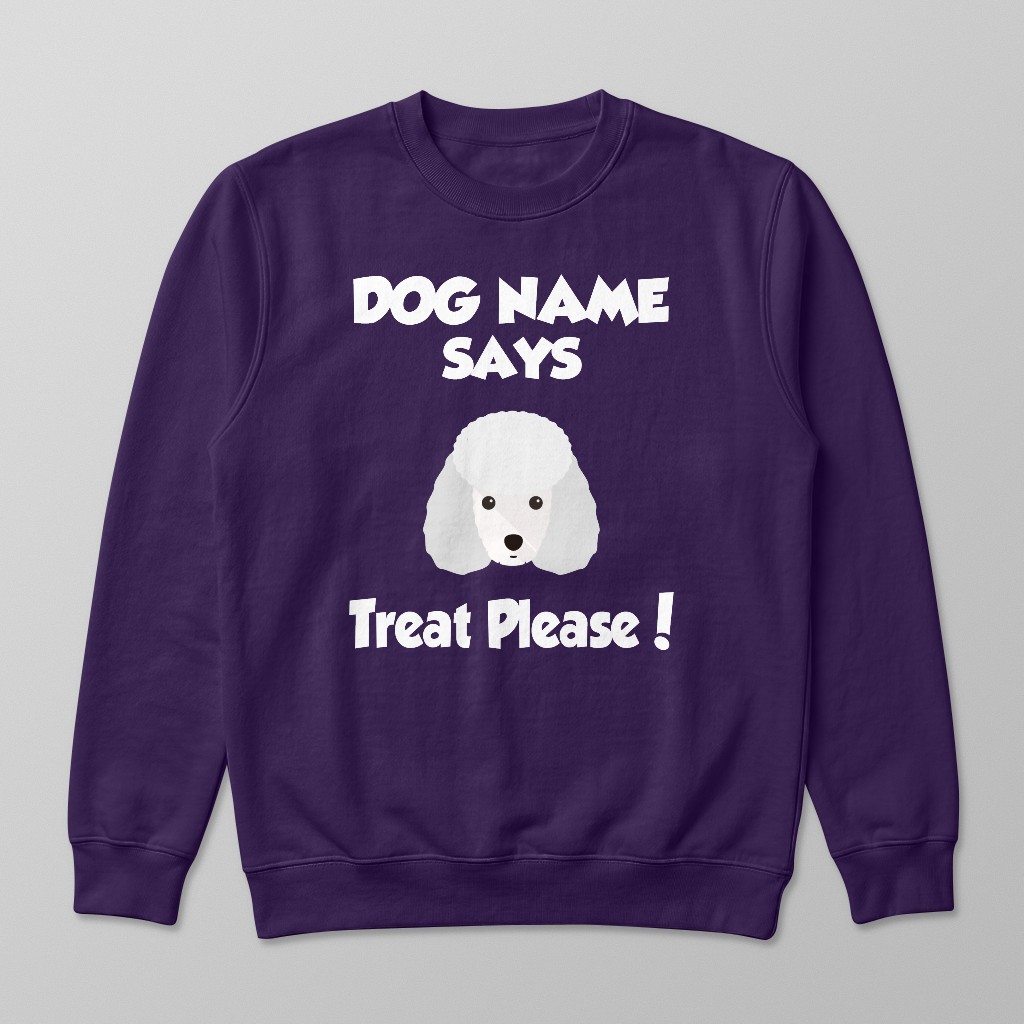 Treat Please: Personalized {breedFullName} Sweatshirt
