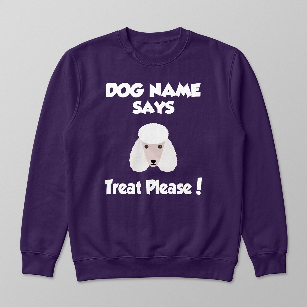 Treat Please: Personalized {breedFullName} Sweatshirt