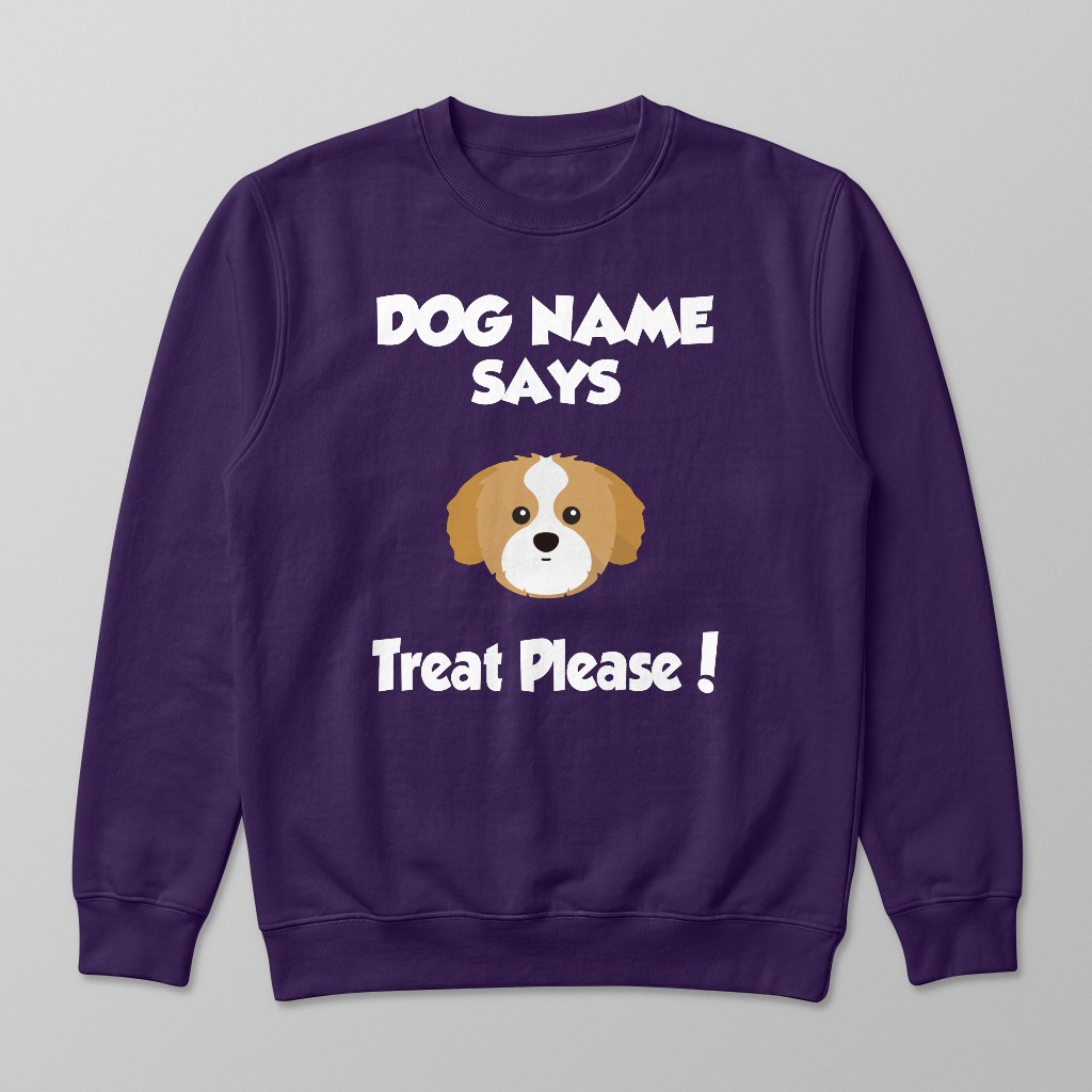 Treat Please: Personalized {breedFullName} Sweatshirt