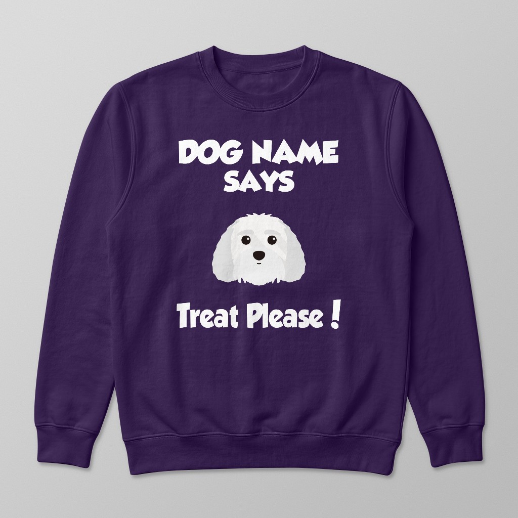 Treat Please: Personalized {breedFullName} Sweatshirt