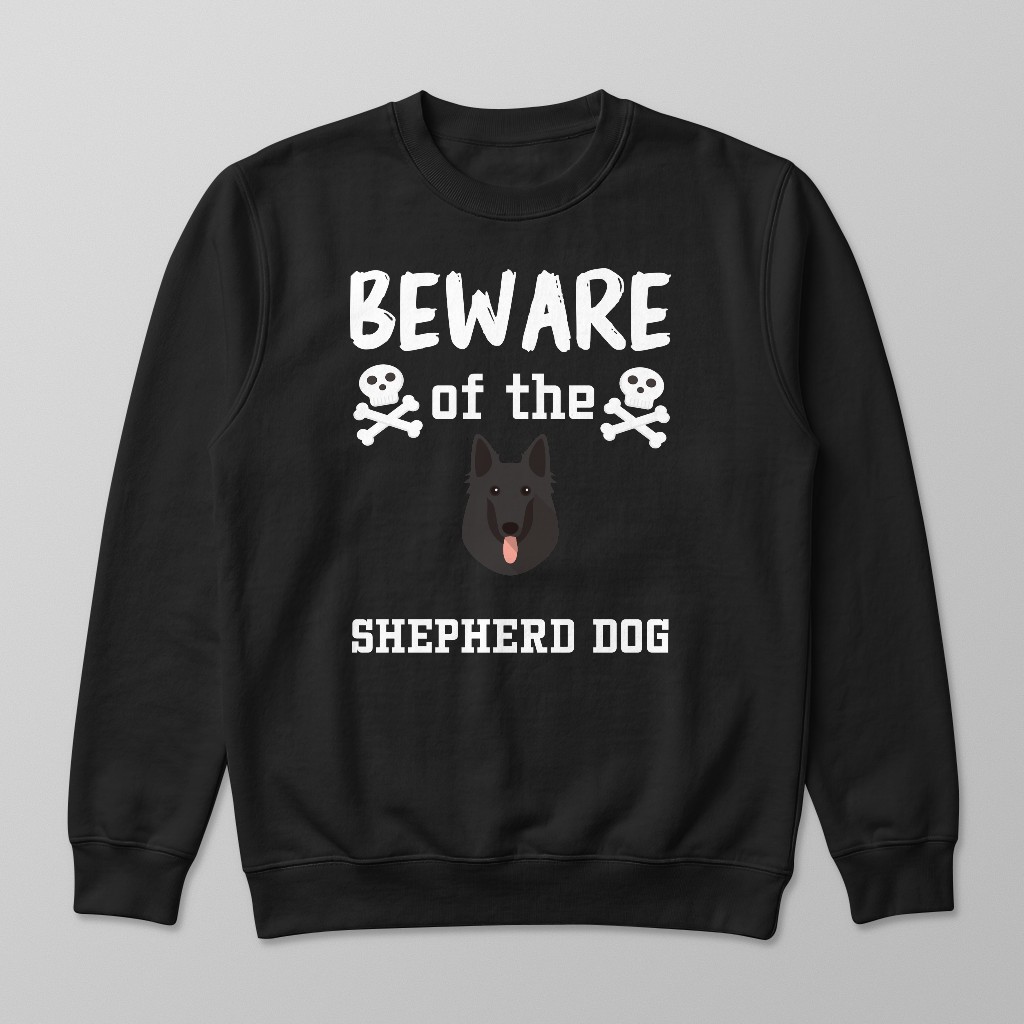 Beware of the Dog: Personalized {breedFullName} Sweatshirt