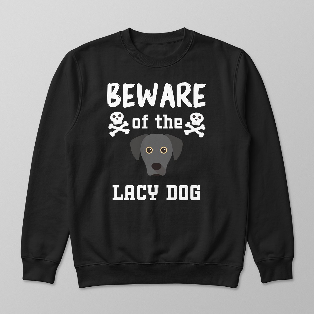 Beware of the Dog: Personalized {breedFullName} Sweatshirt
