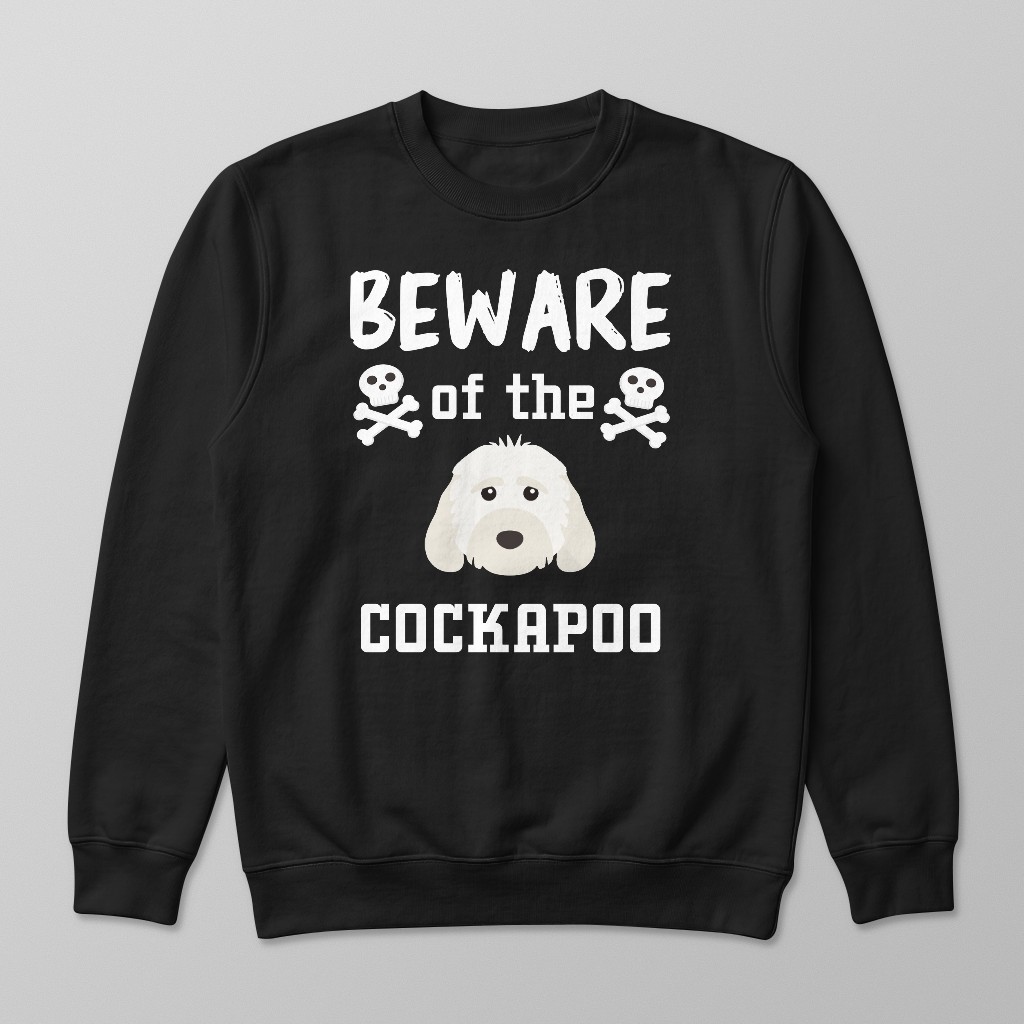 Beware of the Dog: Personalized {breedFullName} Sweatshirt