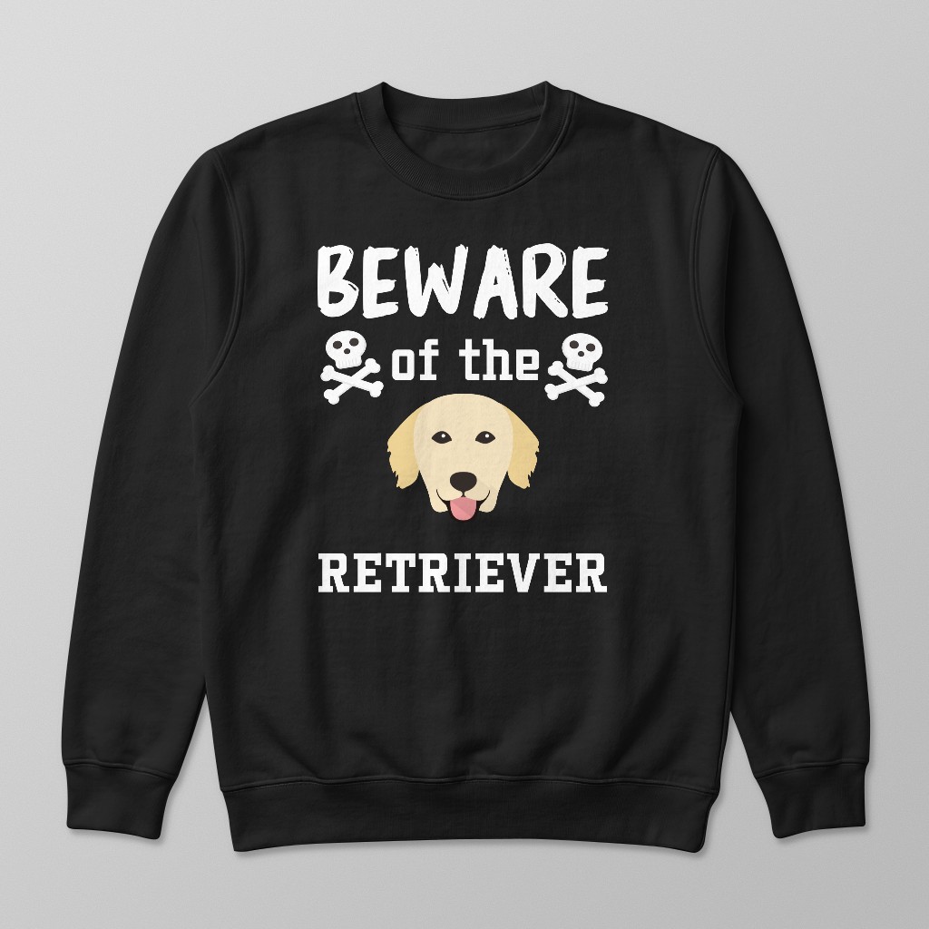Beware of the Dog: Personalized {breedFullName} Sweatshirt
