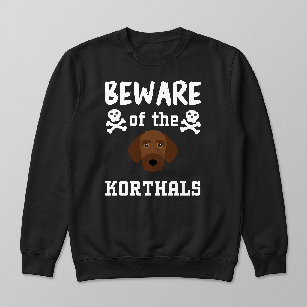 Beware of the Dog: Personalized {breedFullName} Sweatshirt