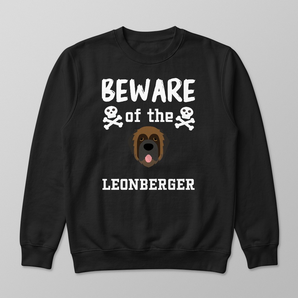 Beware of the Dog: Personalized {breedFullName} Sweatshirt