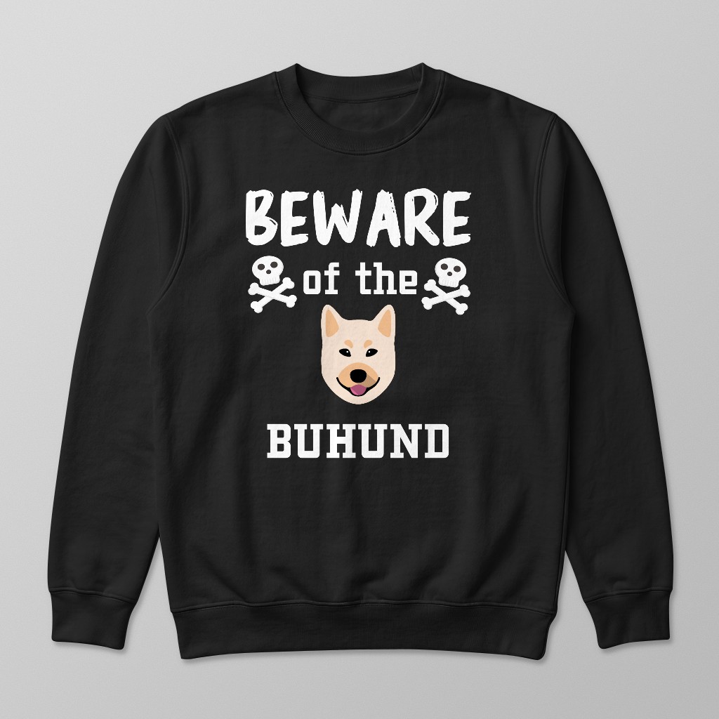 Beware of the Dog: Personalized {breedFullName} Sweatshirt