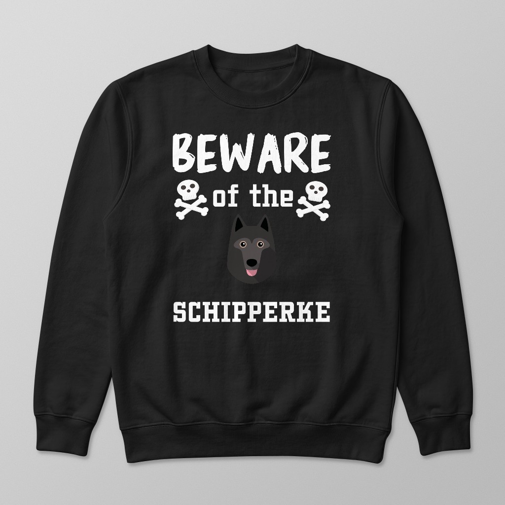 Beware of the Dog: Personalized {breedFullName} Sweatshirt