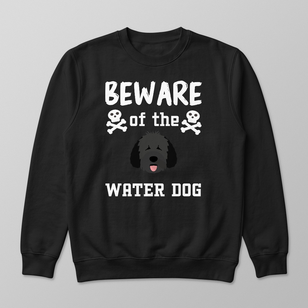 Beware of the Dog: Personalized {breedFullName} Sweatshirt