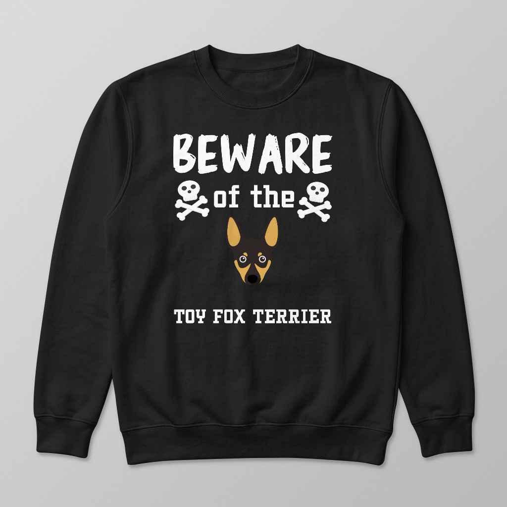 Beware of the Dog: Personalized {breedFullName} Sweatshirt