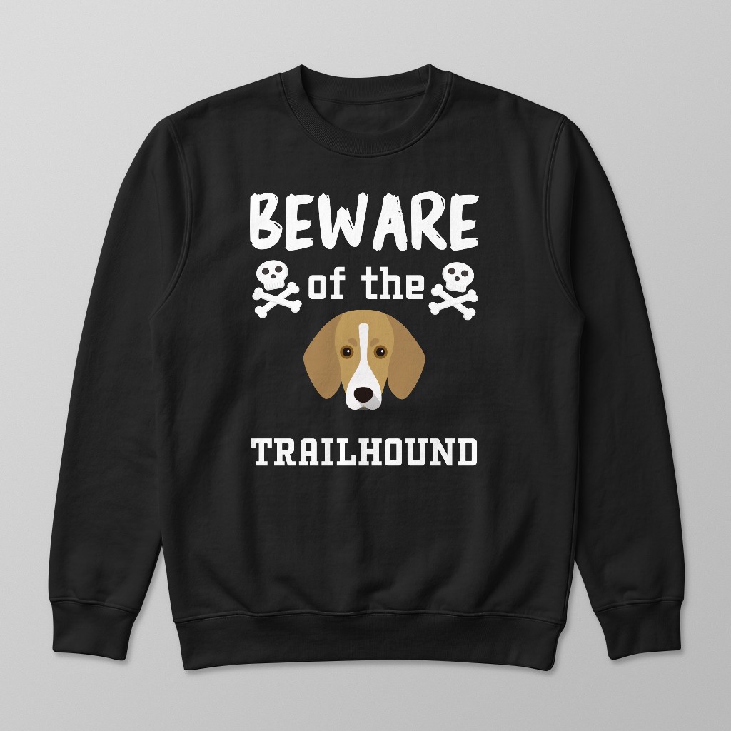 Beware of the Dog: Personalized {breedFullName} Sweatshirt