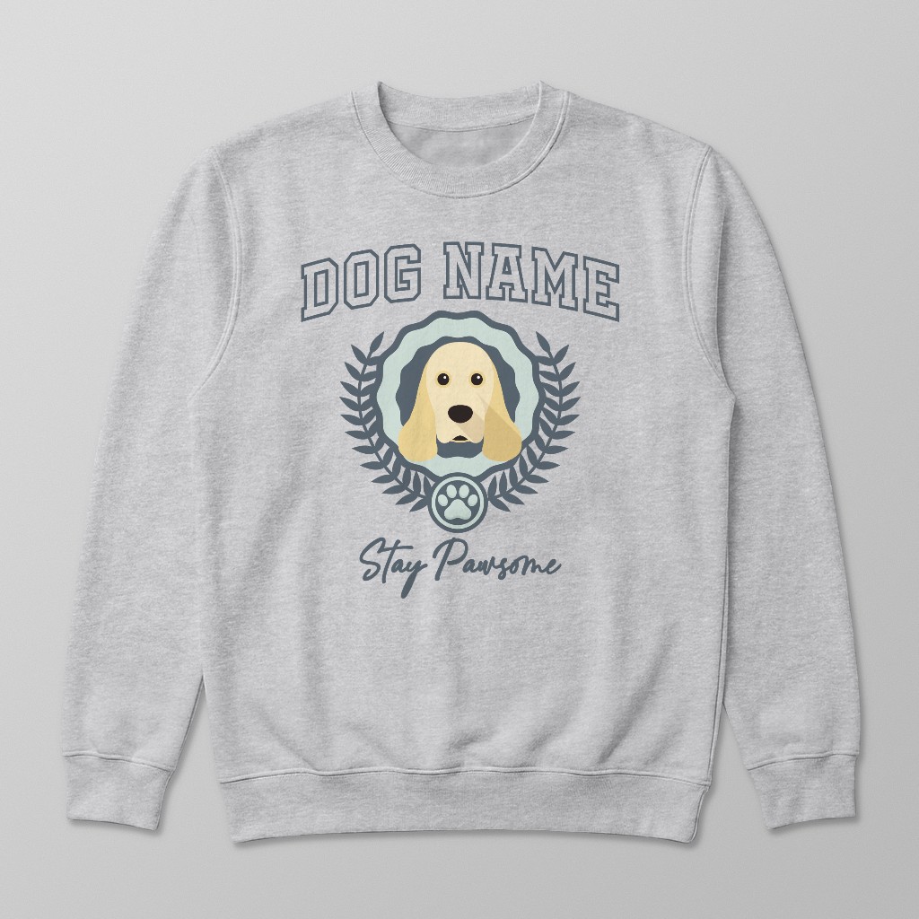 Stay Pawsome: Personalized {breedFullName} Sweatshirt