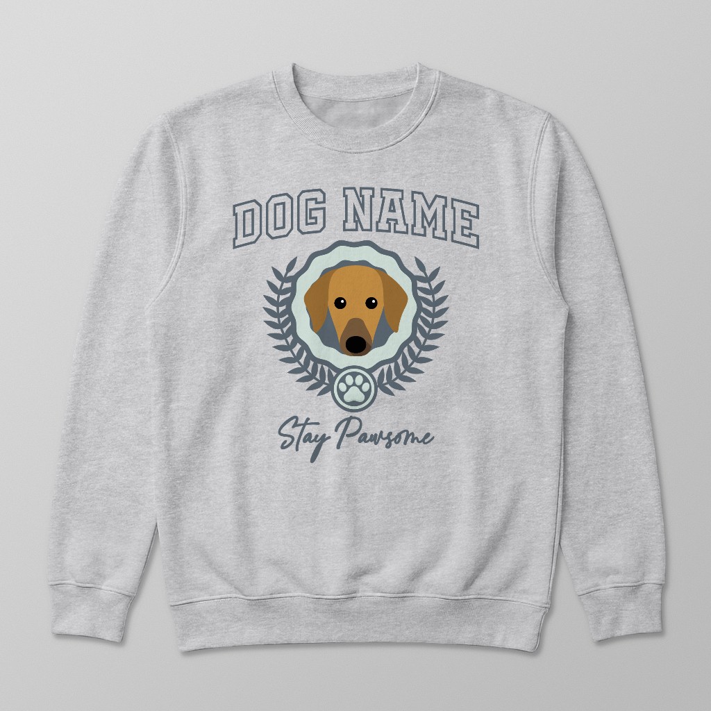 Stay Pawsome: Personalized {breedFullName} Sweatshirt