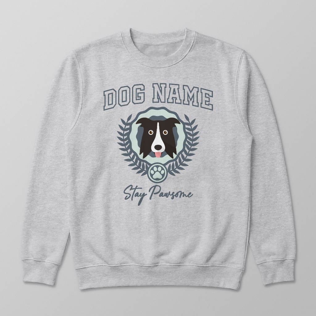 Stay Pawsome: Personalized {breedFullName} Sweatshirt