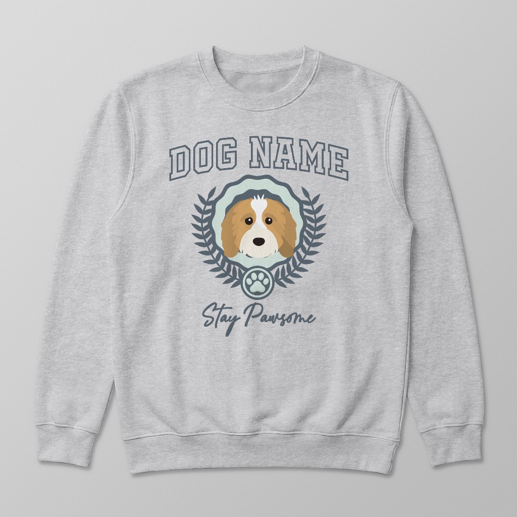 Stay Pawsome: Personalized {breedFullName} Sweatshirt