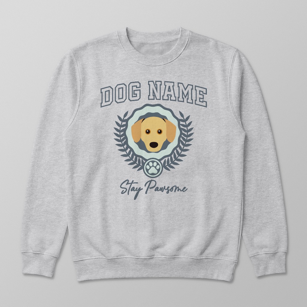 Stay Pawsome: Personalized {breedFullName} Sweatshirt