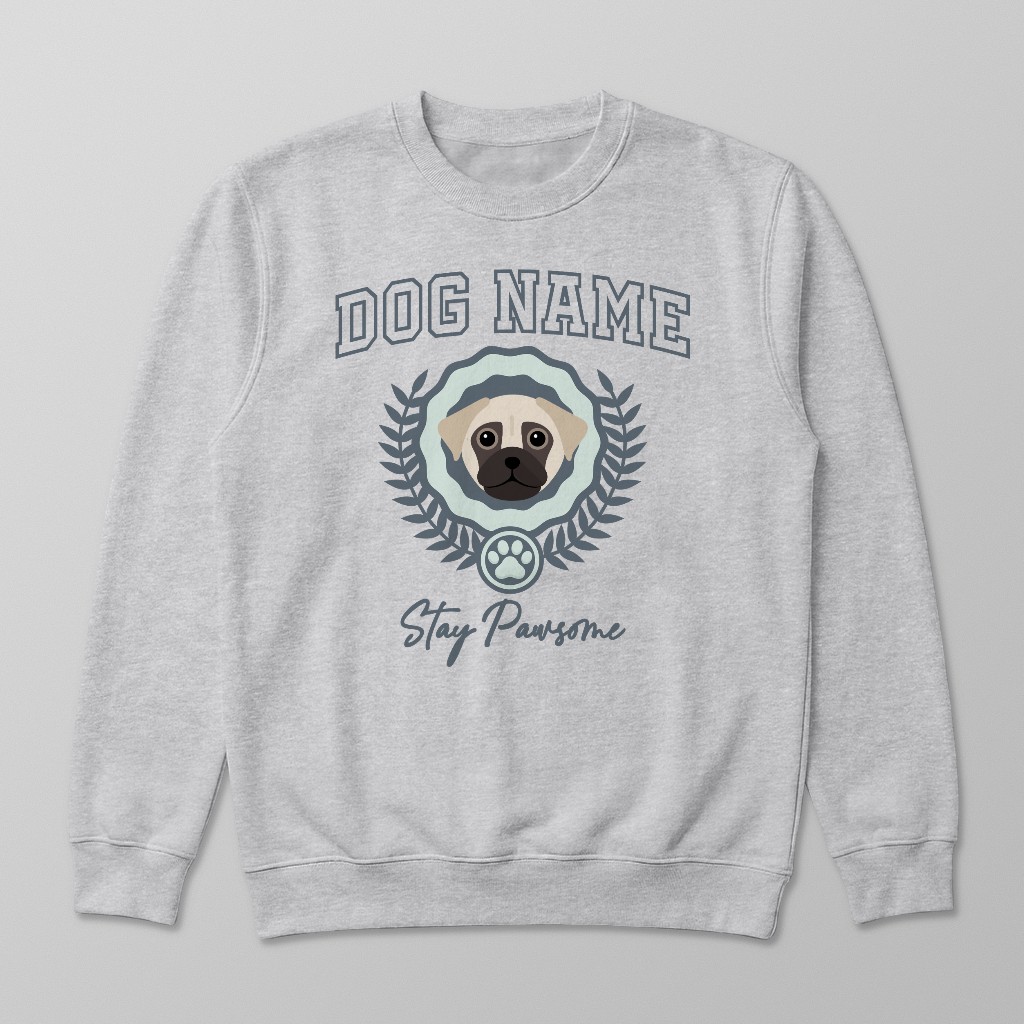 Stay Pawsome: Personalized {breedFullName} Sweatshirt