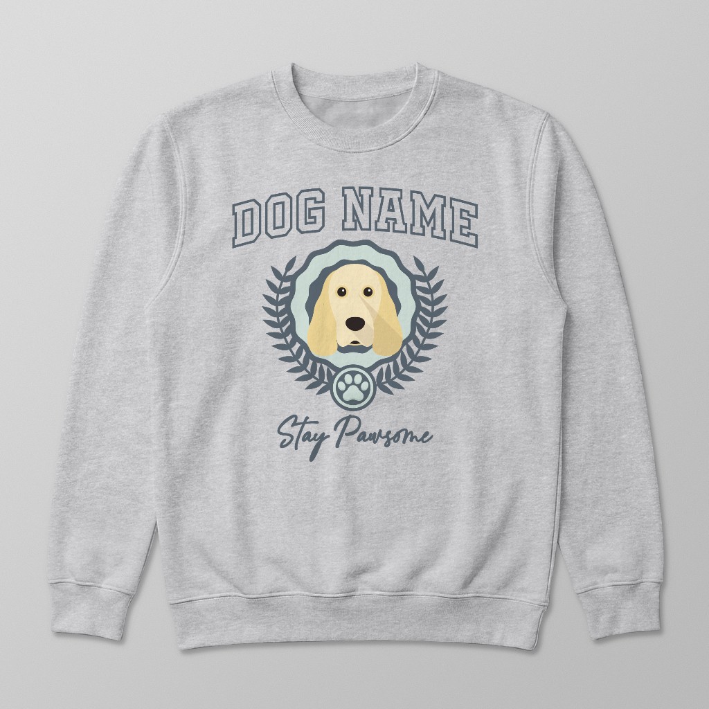 Stay Pawsome: Personalized {breedFullName} Sweatshirt