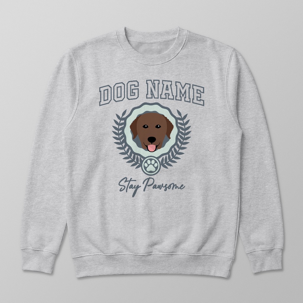 Stay Pawsome: Personalized {breedFullName} Sweatshirt