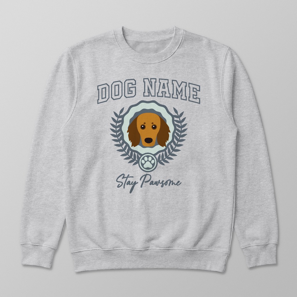 Stay Pawsome: Personalized {breedFullName} Sweatshirt