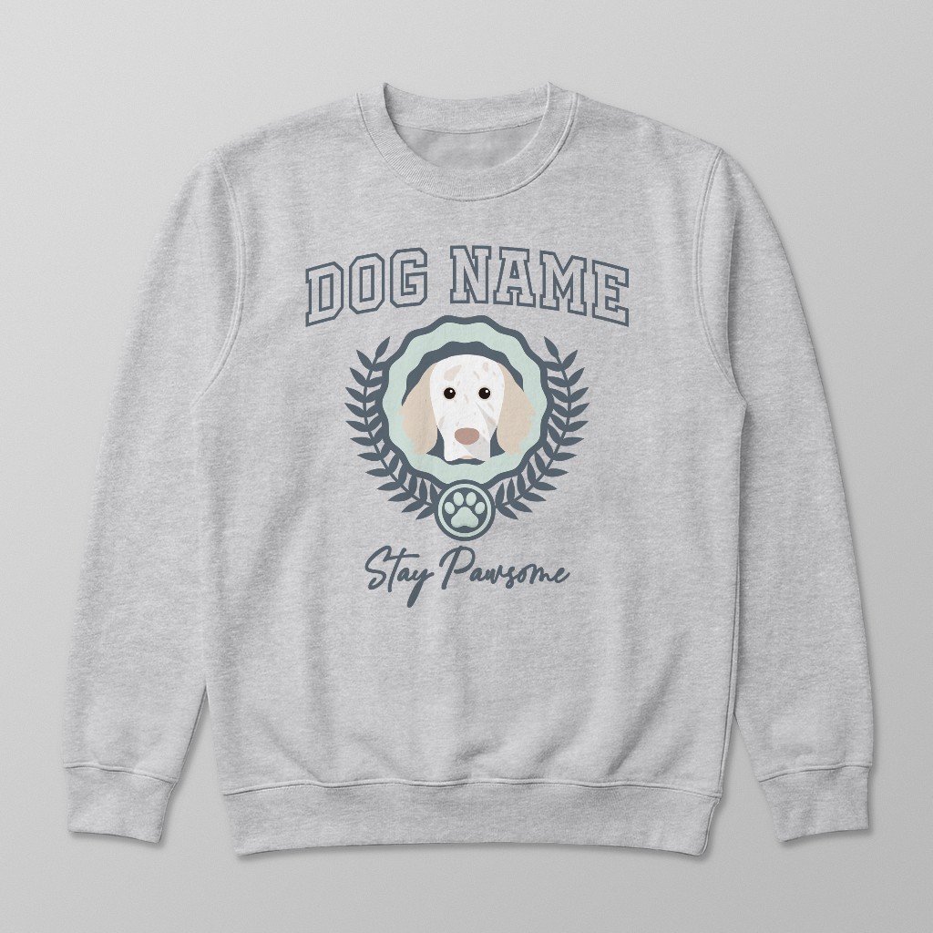 Stay Pawsome: Personalized {breedFullName} Sweatshirt