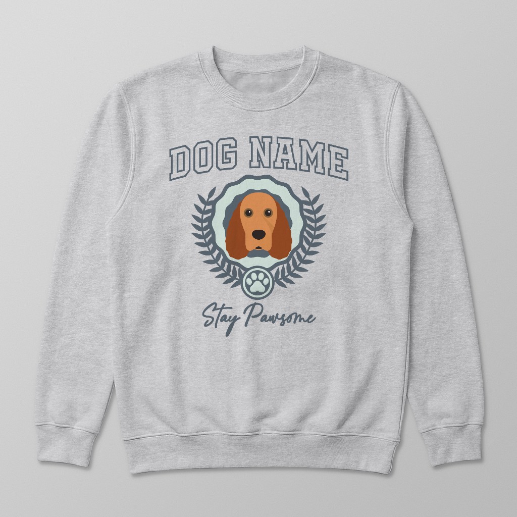 Stay Pawsome: Personalized {breedFullName} Sweatshirt