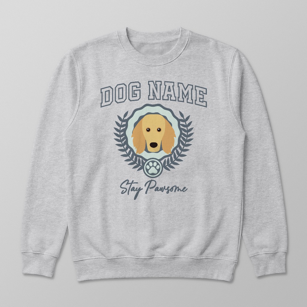 Stay Pawsome: Personalized {breedFullName} Sweatshirt