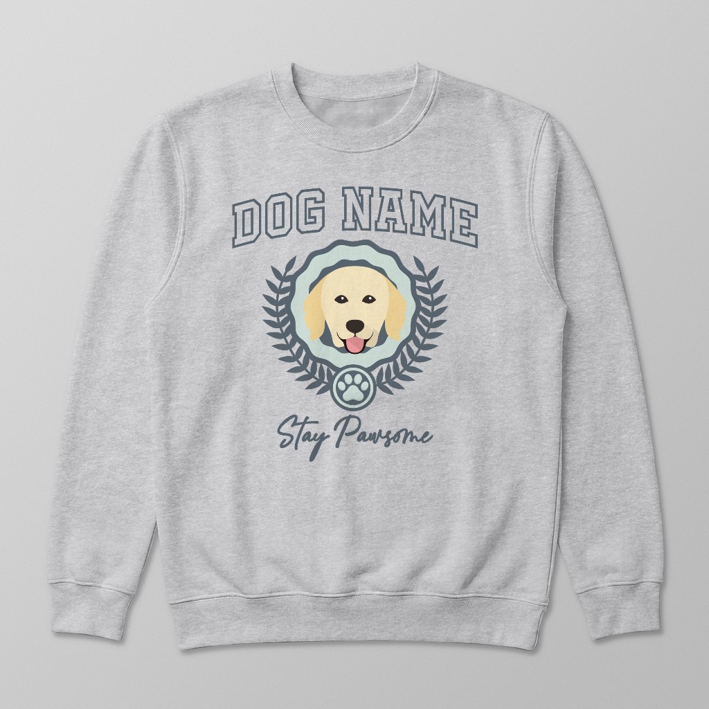 Stay Pawsome: Personalized {breedFullName} Sweatshirt