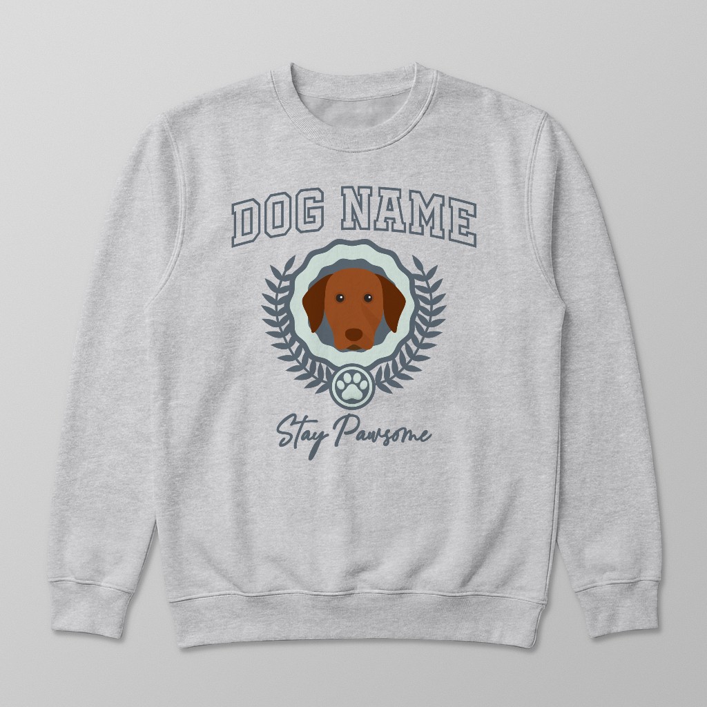 Stay Pawsome: Personalized {breedFullName} Sweatshirt
