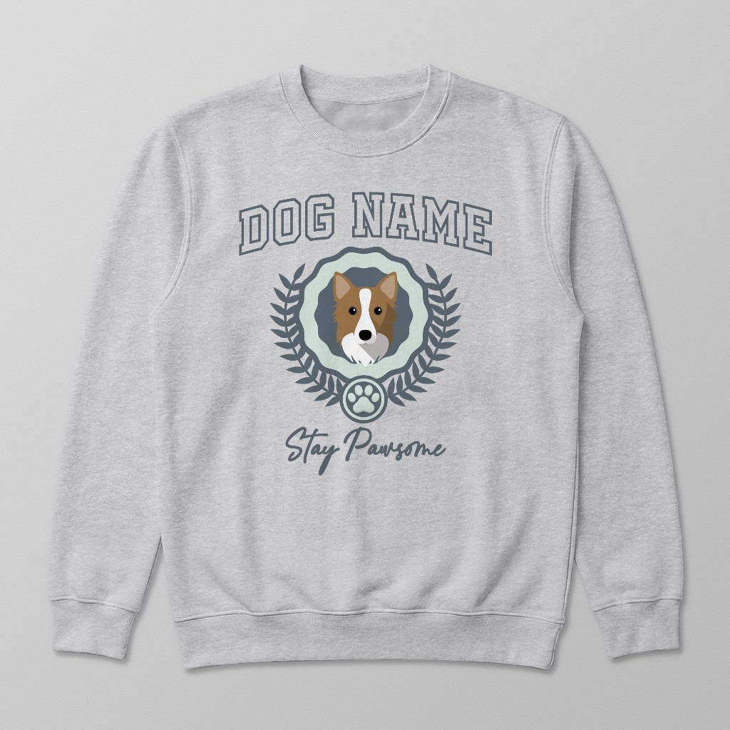 Stay Pawsome: Personalized {breedFullName} Sweatshirt
